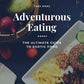 Adventurous Eating